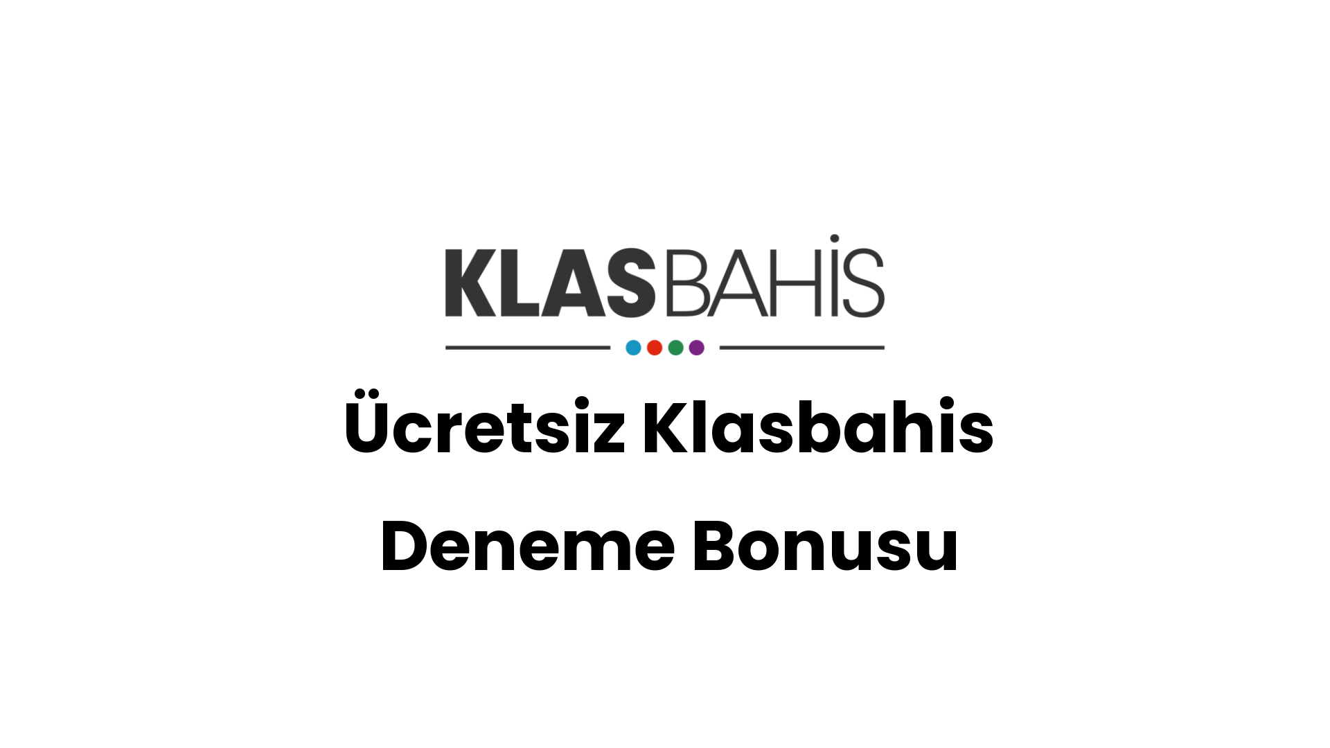 ucretsiz klasbahis deneme bonusu 107